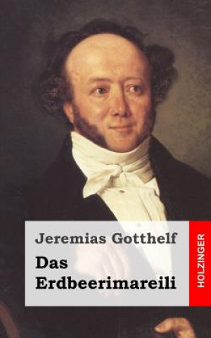 Buch Das Erdbeerimareili Jeremias Gotthelf