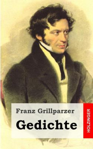 Kniha Gedichte Franz Grillparzer