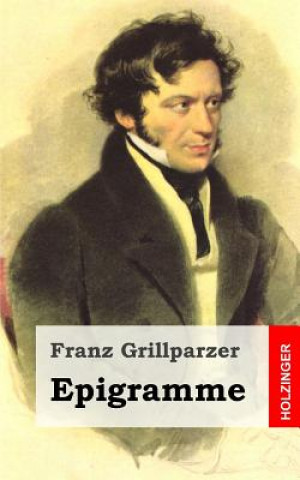 Kniha Epigramme Franz Grillparzer