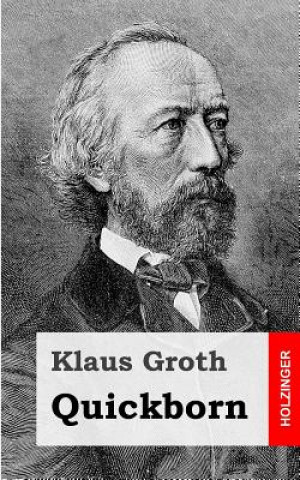 Kniha Quickborn Klaus Groth