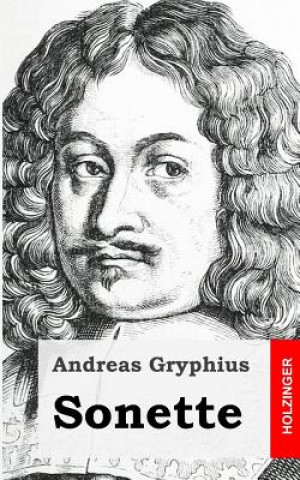 Kniha Sonette Andreas Gryphius