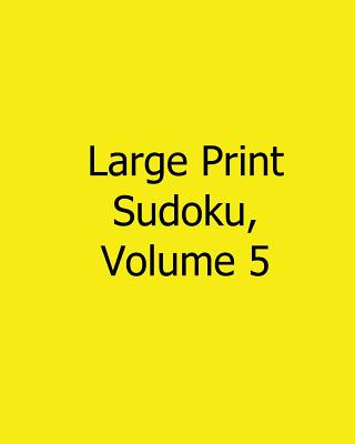 Buch Large Print Sudoku, Volume 5: Easy to Read, Large Grid Sudoku Puzzles Terry Wright