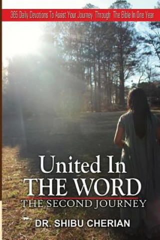 Knjiga United in the Word: The Second Journey Dr Shibu Cherian