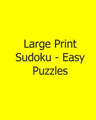 Kniha Large Print Sudoku - Easy Puzzles: 80 Easy to Read, Large Print Sudoku Puzzles Megan Stewart