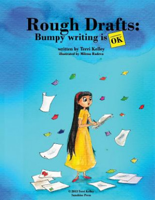 Kniha Rough Drafts: Bumpy Writing is OK Terri Kelley