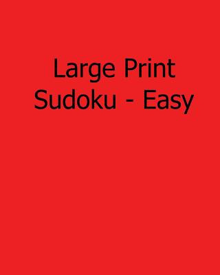 Książka Large Print Sudoku - Easy: Fun, Large Print Sudoku Puzzles Sam Winter