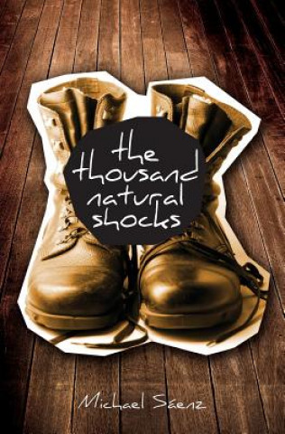 Книга The Thousand Natural Shocks Michael Saenz