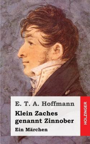 Книга Klein Zaches E. T. A. Hoffmann