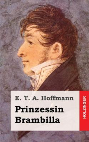 Książka Prinzessin Brambilla E. T. A. Hoffmann