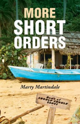 Kniha More Short Orders Marty Martindale