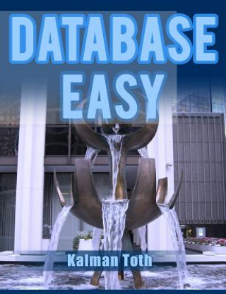 Könyv Database Easy Kalman Toth