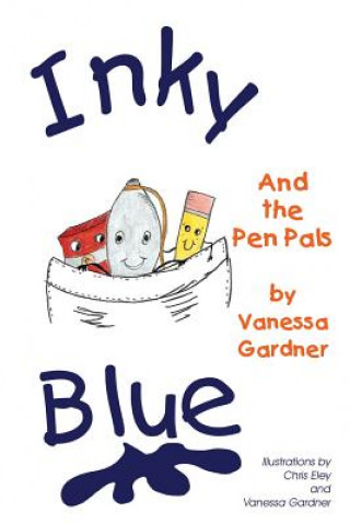 Kniha Inky Blue and the Pen Pals Vanessa Gardner