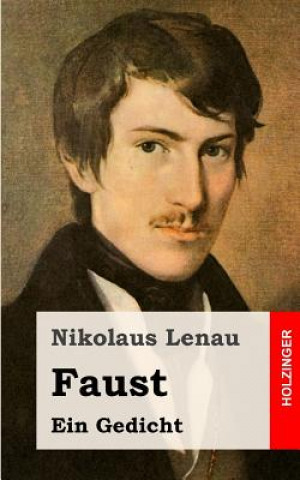 Könyv Faust: Ein Gedicht Nikolaus Lenau
