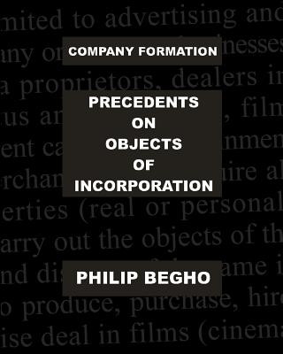 Könyv Company Formation: Precedents on Objects of Incorporation Philip Begho