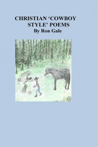 Boek Christian Cowboy Style Poems Ron Gale