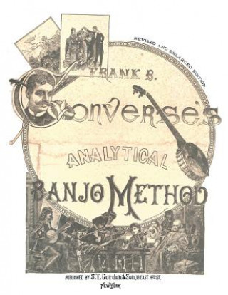 Knjiga Analytical Banjo Method Frank B Converse