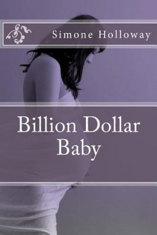 Book Billion Dollar Baby Simone Holloway