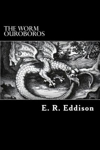 Book The Worm Ouroboros E R Eddison