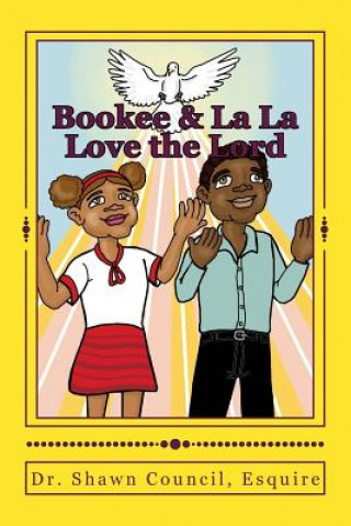 Kniha Love the Lord: Bookee & La La go to church! Rodel Castillo