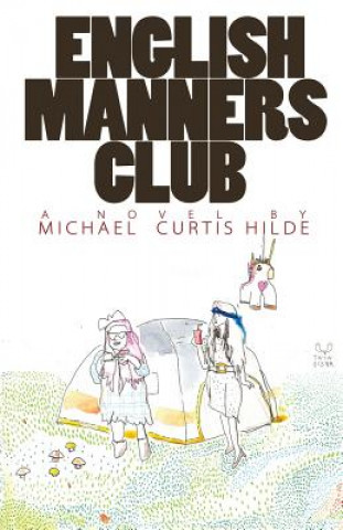 Knjiga English Manners Club Michael Curtis Hilde