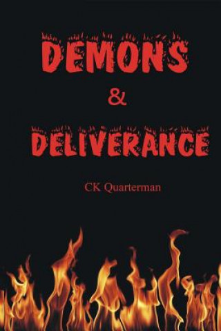 Carte Demons & Deliverance Ck Quarterman