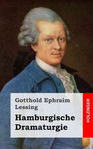 Kniha Hamburgische Dramaturgie Gotthold Ephraim Lessing