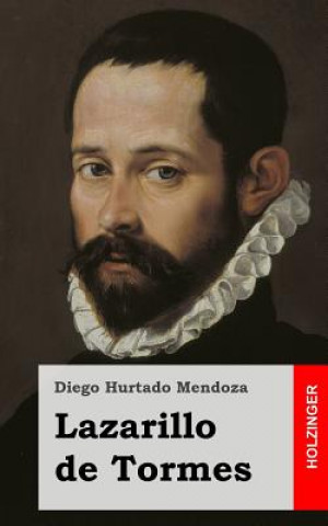 Carte Lazarillo de Tormes Diego Hurtado Mendoza