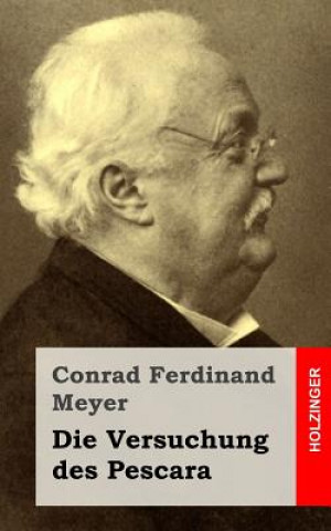 Carte Die Versuchung des Pescara Conrad Ferdinand Meyer