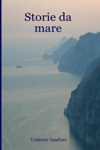 Knjiga Storie Da Mare Umberto Tatafiore