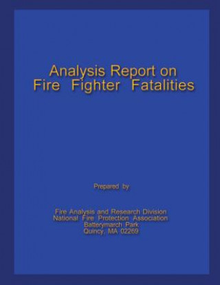 Kniha Analysis Report on Fire Fighter Fatalities II Fi National Fire Protection Association