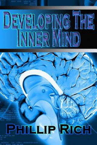 Book Developing The Inner Mind Phillip Rich