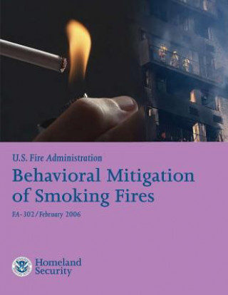 Book Behavioral Mitigation of Smoking Fires U S Departmen U S Fire Administration