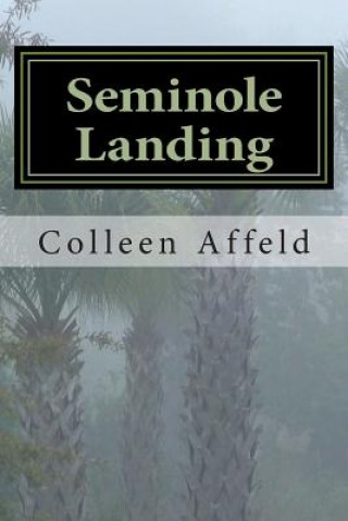 Carte Seminole Landing Colleen Affeld