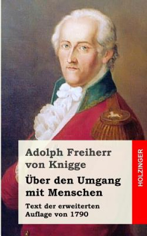 Книга Über den Umgang mit Menschen Adolph Freiherr Von Knigge