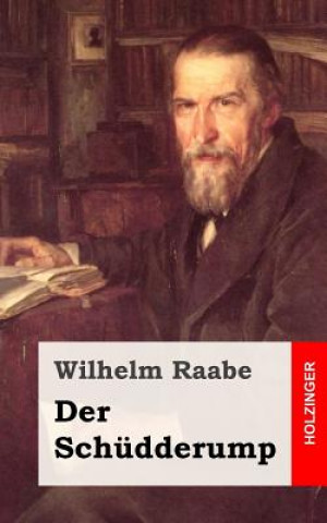 Książka Der Schüdderump Wilhelm Raabe