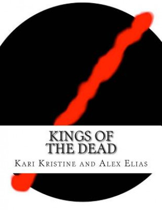 Buch Kings of the Dead Kari Kristine