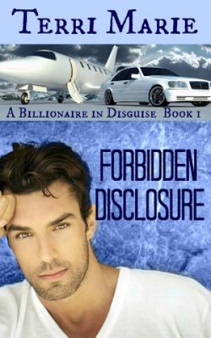 Knjiga Forbidden Disclosure Terri Marie