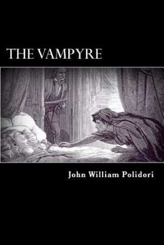 Carte The Vampyre: A Tale John William Polidori
