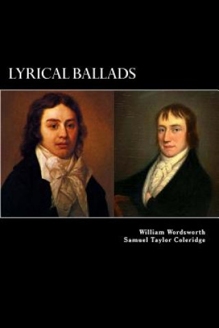 Livre Lyrical Ballads: 1798 William Wordsworth