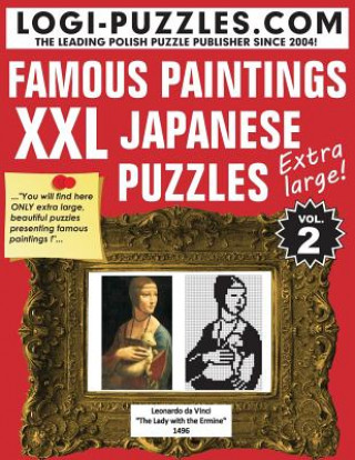 Kniha XXL Japanese Puzzles: Famous Paintings Logi Puzzles