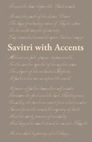 Книга Savitri with Accents Sri Aurobindo