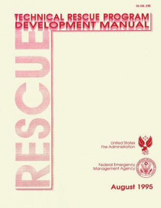 Libro Technical Rescue Program Development Manual U S Fire Administration
