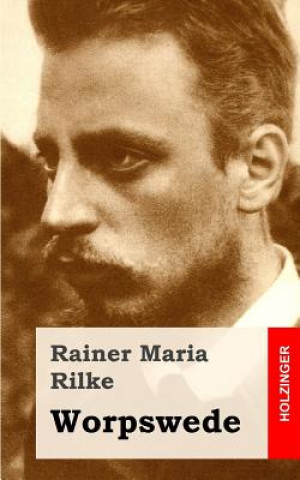 Kniha Worpswede Rainer Maria Rilke