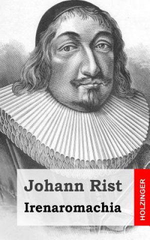 Buch Irenaromachia Johann Rist