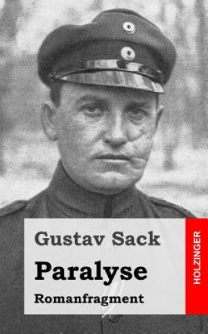 Książka Paralyse: Romanfragment Gustav Sack