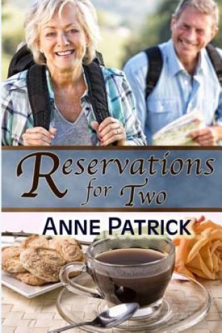 Kniha Reservations for Two Anne Patrick