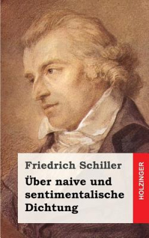 Book Über naive und sentimentalische Dichtung Friedrich Schiller