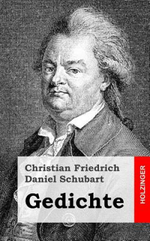 Könyv Gedichte Christian Friedrich Schubart