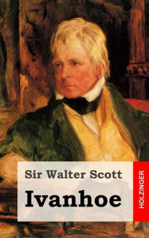 Knjiga Ivanhoe Sir Walter Scott