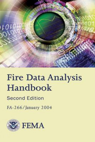 Knjiga Fire Data Analysis Handbook- 2nd edition Federal Emergency Management Agency